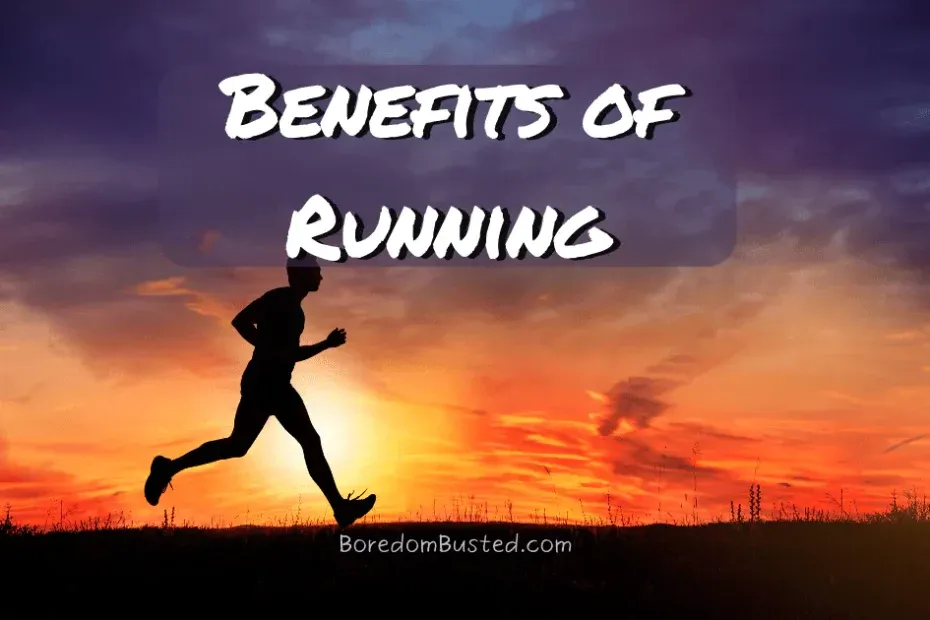 titled "benefits of running" featured image silhoutte of man running sunset sky